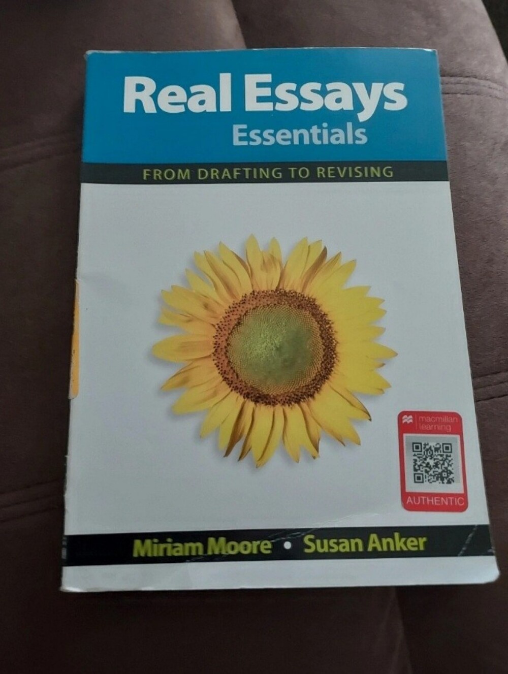 Real Essays Essentials Textbook by Miriam Moore & Susan Anker